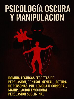 cover image of Psicología Oscura y Manipulación